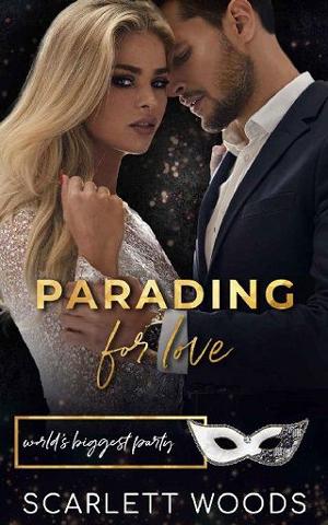 Parading for Love by Scarlett Woods