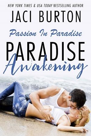 Paradise Awakening by Jaci Burton