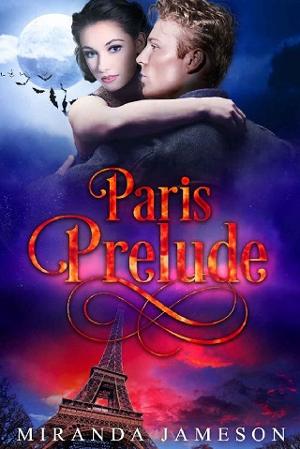Paris Prelude by Miranda Jameson