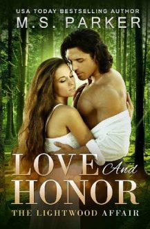 Love and Honor by M.S. Parker