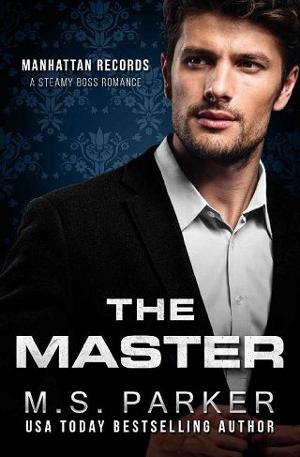 The Master by M. S. Parker