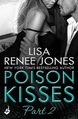 Poison Kisses: Part 2 by Lisa Renee Jones