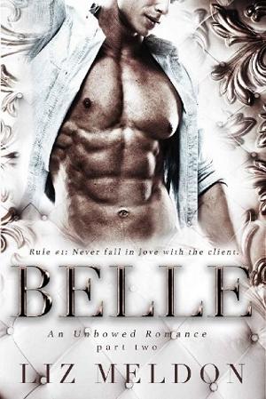 Belle: Part 2 by Liz Meldon