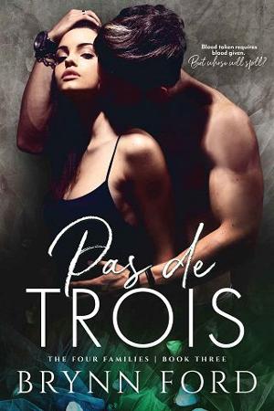 Pas de Trois by Brynn Ford