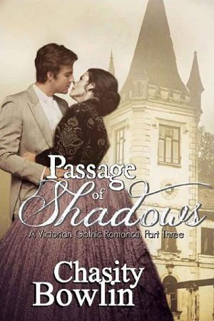 Passage of Shadows by Chasity Bowlin