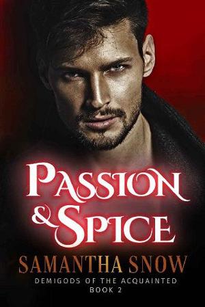 Passion and Spice by Samantha Snow