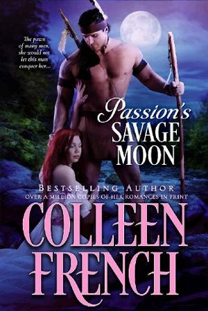 Passion’s Savage Moon by Colleen French