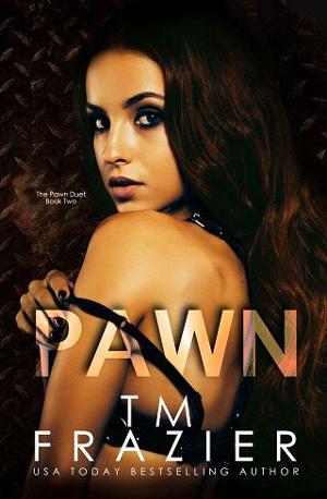 Pawn by T.M. Frazier