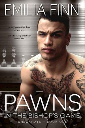 Pawn’s in the Bishop’s Game by Emilia Finn
