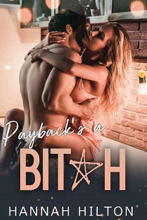 Payback’s a B!tch by Hannah Hilton