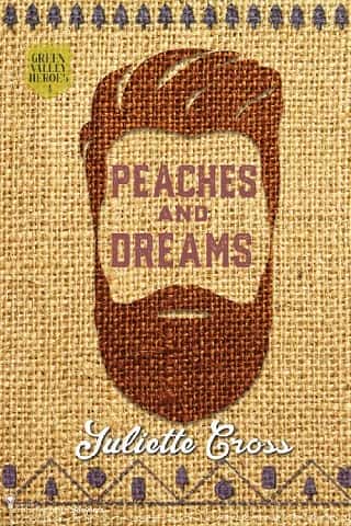 Peaches and Dreams by Juliette Cross