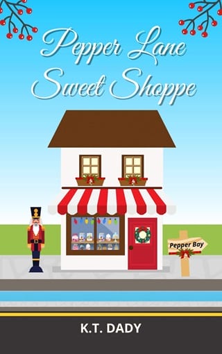 Pepper Lane Sweet Shoppe by K.T. Dady