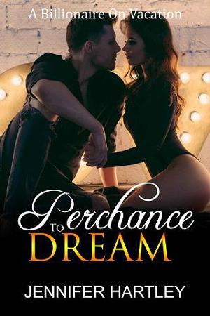 Perchance To Dream by Jennifer Hartley