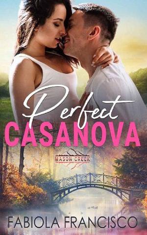 Perfect Casanova by Fabiola Francisco