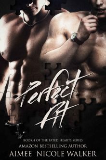 Perfect Fit by Aimee Nicole Walker