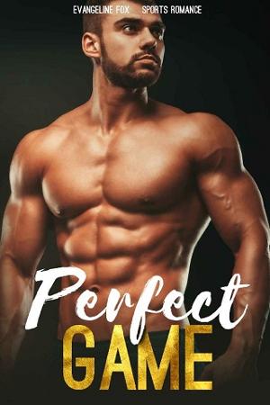 Perfect Game by Evangeline Fox