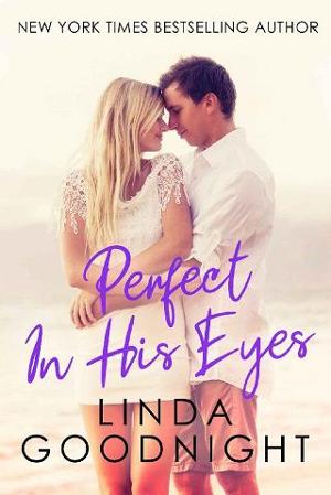 Perfect in His Eyes by Linda Goodnight