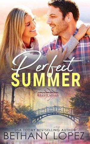 Perfect Summer by Bethany Lopez
