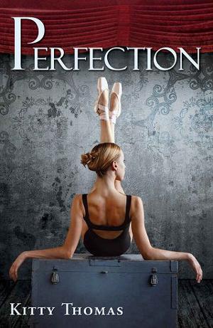 Perfection by Kitty Thomas