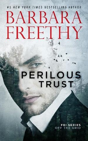 Perilous Trust by Barbara Freethy