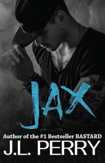 Jax by J.L. Perry