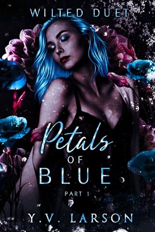 Petals of Blue, Part One by Y.V. Larson