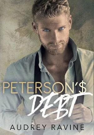 Peterson’s Debt by Audrey Ravine