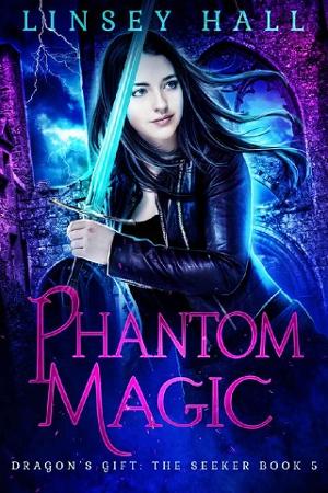 Phantom Magic by Linsey Hall