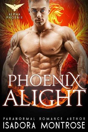 Phoenix Alight by Isadora Montrose
