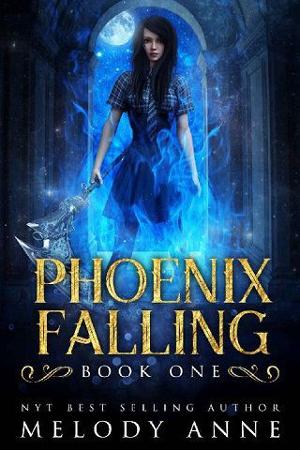 Phoenix Falling by Melody Anne