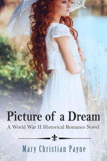 Picture of a Dream by Mary Christian Payne