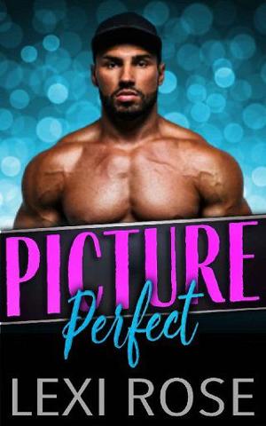 Picture Perfect by Lexi Rose