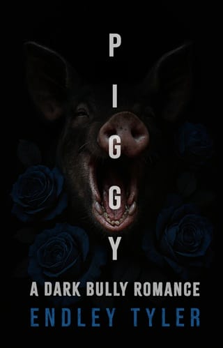 Piggy by Endley Tyler