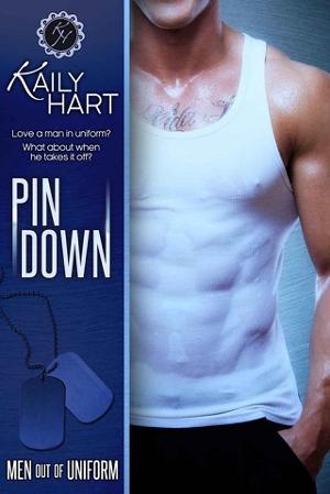 Pin Down by Kaily Hart
