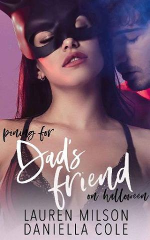 Pining for Dad’s Friend On Halloween by Lauren Milson