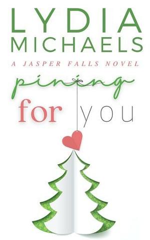 Pining For You by Lydia Michaels