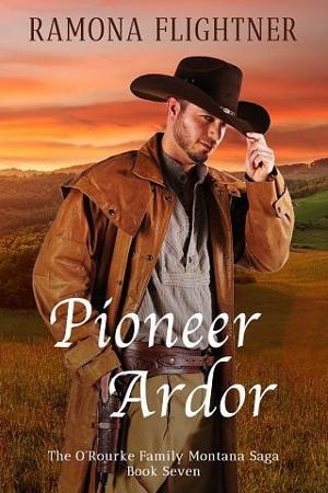Pioneer Ardor by Ramona Flightner