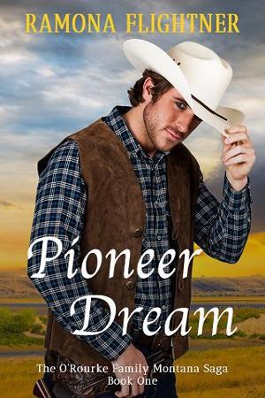 Pioneer Dream by Ramona Flightner