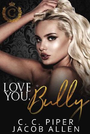 Love You Bully by C.C. Piper
