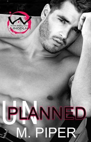 UnPlanned by M. Piper