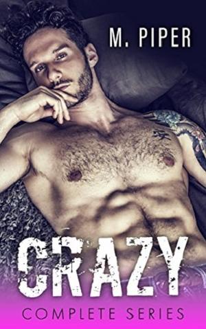 Crazy by M. Piper