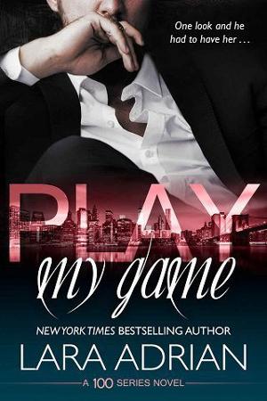 Play My Game by Lara Adrian