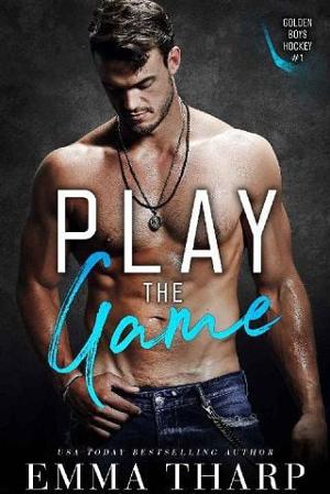 Play the Game by Emma Tharp