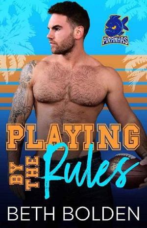 Playing By the Rules by Beth Bolden