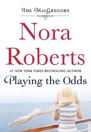Playing the Odds by Nora Roberts