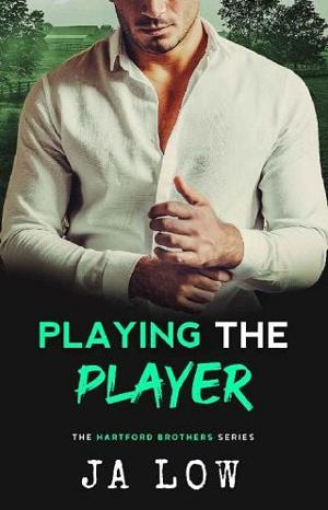 Playing the Player by JA Low