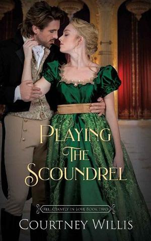 Playing the Scoundrel by Courtney Willis