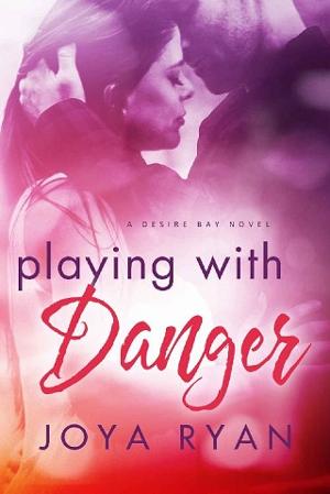 Playing with Danger by Joya Ryan