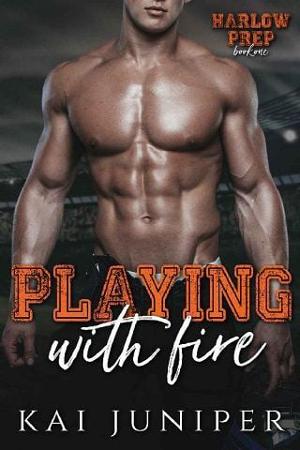 Playing With Fire by Kai Juniper