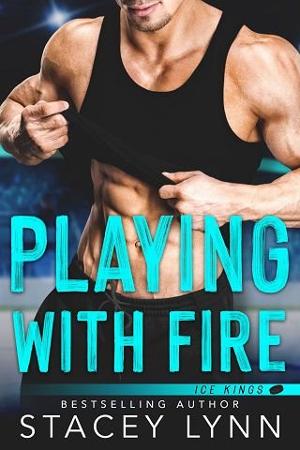 Playing With Fire by Stacey Lynn
